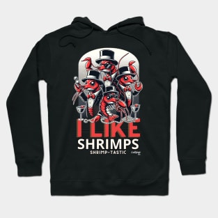 Shrimp Soirée: Crustacean Capers Hoodie